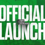 Welcome to Prep Girls Lacrosse